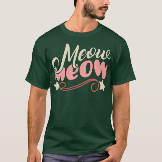 T-shirt Meow Meow