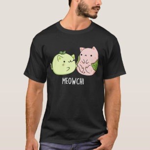 T-shirt Meowchi Funny Mochi Food Pun Dark BG