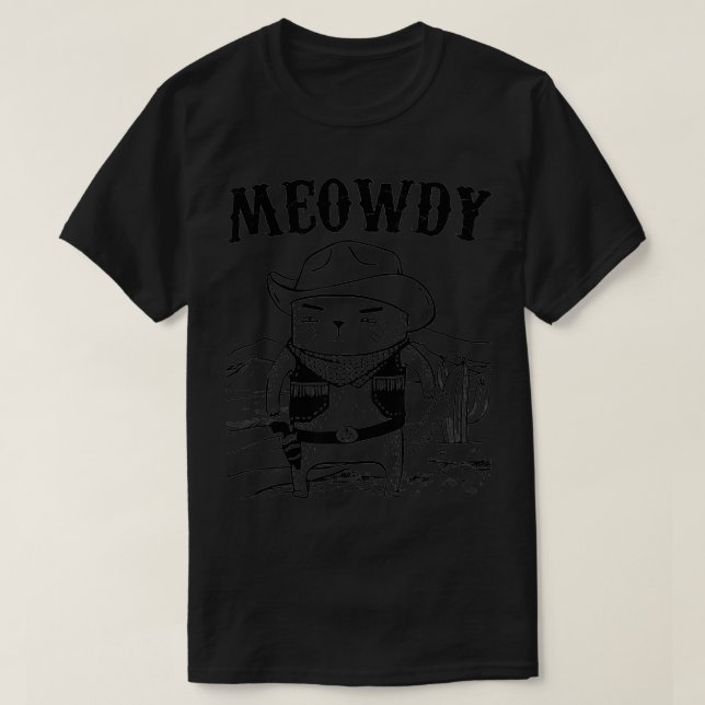 T-shirt Meowdy Cat Funny Mashup entre Meow et Howdy (3) (Design devant)