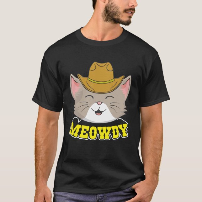 T-shirt Meowdy  Mashup Between Meow and Howdy Cat (Devant)