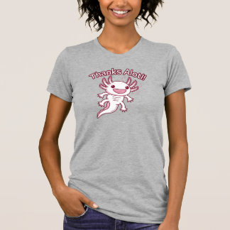 T-shirt Merci Alotl ! - AXOLOTL