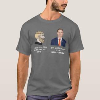 T-shirt Merci d'avoir changé ma vie Je suis littéralement