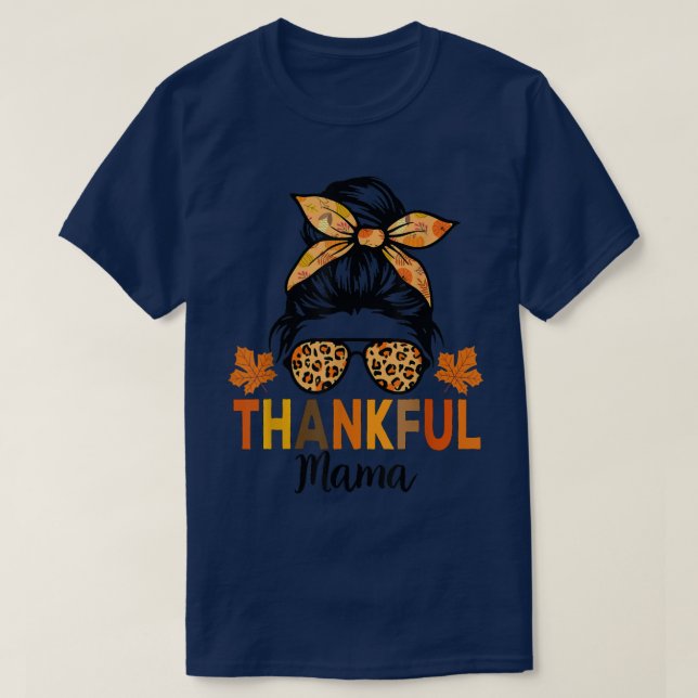 T-shirt Merci Mama Thanksgiving Women Messy Bun Leopard (Design devant)