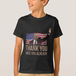 T-shirt Merci Obama, Miss You Déjà Président Barack