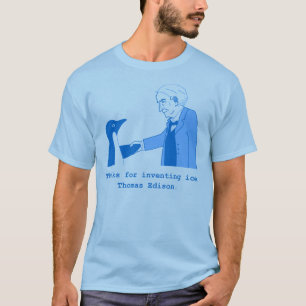 T-shirt Merci pour inventer la glace, Thomas Edison