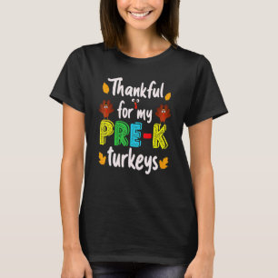 T-shirt Merci Pour Mon Pré K Turkeys Thanksgiving Enseigna