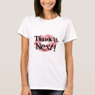 T-shirt Merci U, Suivant !