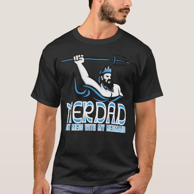 T-shirt Merdad Dont Mess Avec Ma Sirène  (Devant)