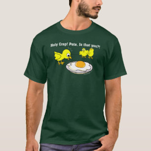 T-shirt Merde sainte ! Peter, est que vous ?
