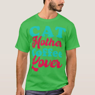 T-shirt Mère de chat Lover café 96
