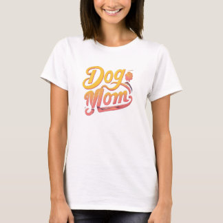 T-shirt mère de chien