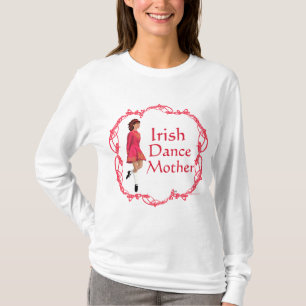 T-shirt Mère de danse à claquettes irlandaise