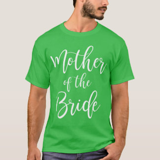 T-shirt Mère de la mariée Mariage Maman Parrty de mariage