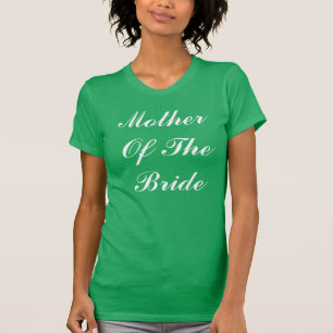 T-shirt Mère De La Mariée Mariage Vert Blanc Moderne