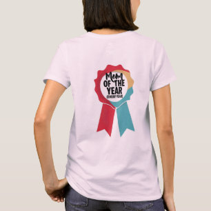 T-shirt Mère de l'année Chaque année Prix Ruban Sarcastiqu