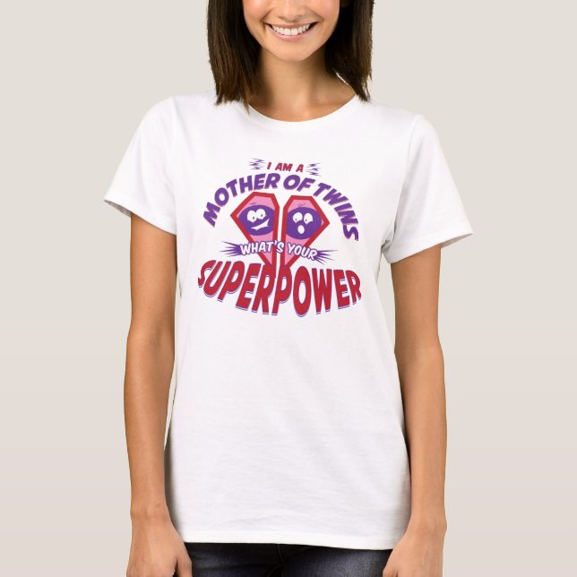 T-shirt Mère des jumeaux - SUPERPUISSANCE (Devant)