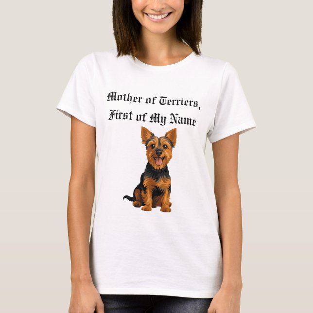 T-shirt Mère des Terriers, Prénom de mon nom (Devant)