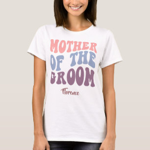 T-shirt Mère du marié - Enterrement de vie de jeune fille.