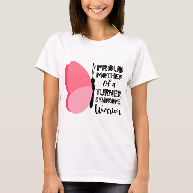 T-shirt mère du syndrome de Turner conscience guerrière (Devant)