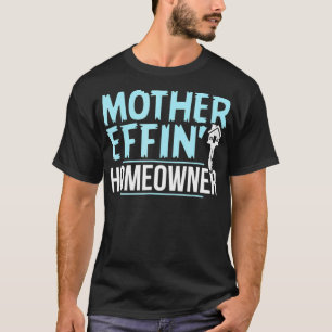 T-shirt Mère Effet Propriétaire Réalisateur Tee Hommes Fem