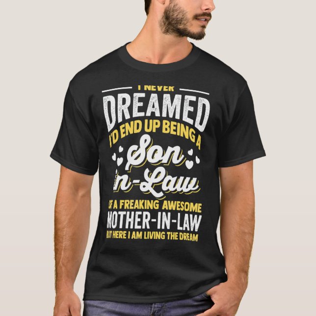 T-shirt Mère En Droit Je N'Ai Jamais Rêvé Que Je Finirais  (Devant)
