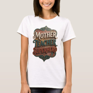 T-shirt Mère Enseignante Super-héroïne Design Moderne Or T