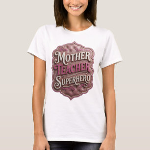 T-shirt MÈRE ENSEIGNANTE SUPERHÉROS Conception moderne Or