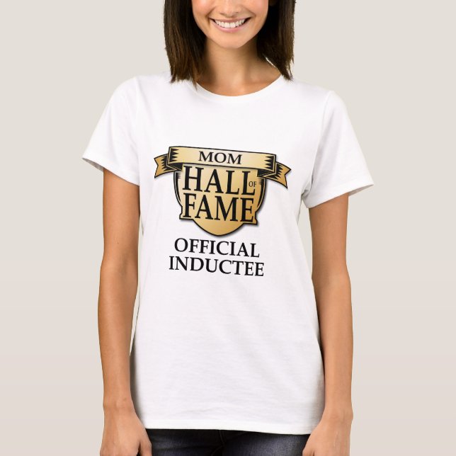 T-shirt Mère Hall of Fame (Devant)