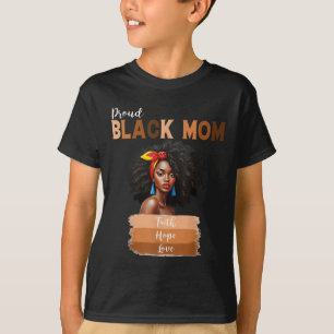 T-shirt Mère noire fière Mélanine Mères afro-américaines D