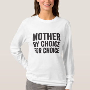 T-shirt Mère Par Choix Pour Choice Pro Choice Feminist Ri