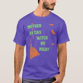 T-shirt Mère Par Jour Sorcière Par Nuit Amusante Sorcière