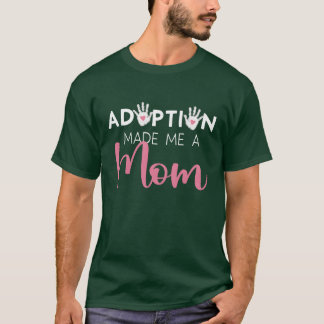 T-shirt Mères Journée pour l'adoption mère adoption drôle