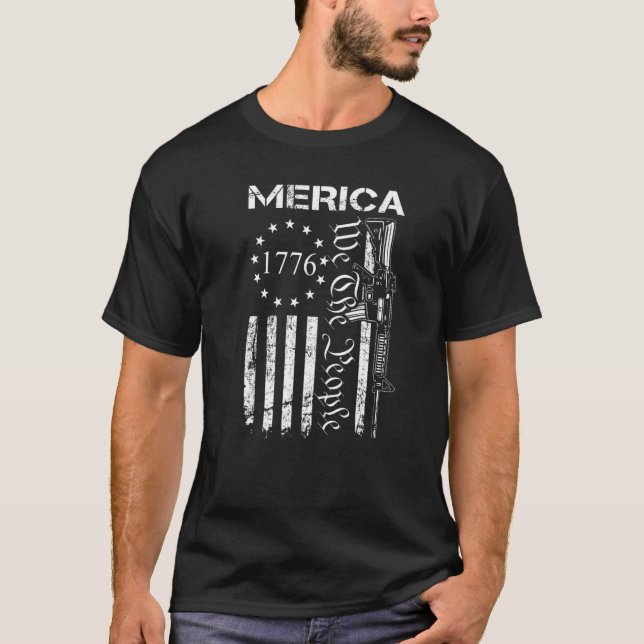 T-shirt Merica Ar15 Nous Le Peuple 4 juillet Drapeau Améri (Devant)
