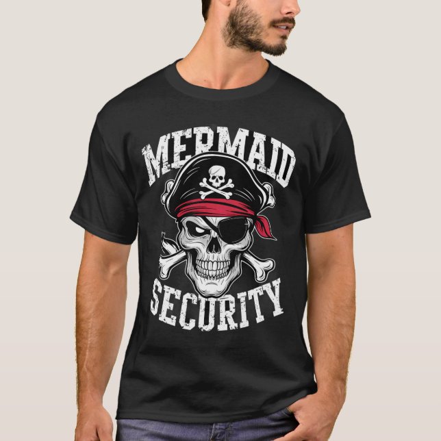 T-shirt Mermaid Sécurité Pirate Papa Frère Halloween (Devant)