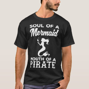 T-shirt Mermaid Soul Pirate Mouth Funny Mermaid Sailer