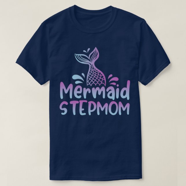 T-shirt Mermaid Stepmaman Funny Mermaid Anniversaire Corre (Design devant)