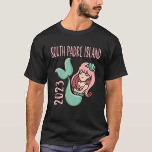 T-shirt Mermaid T Sh 2023 South Padre Island Vacation