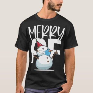 T-shirt Merry Af