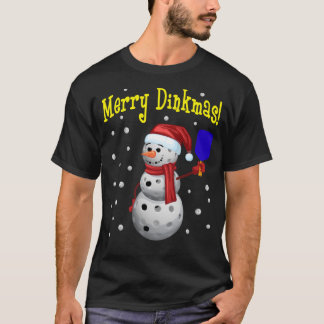 T-shirt Merry Dinkmas - Pickleball Snowman