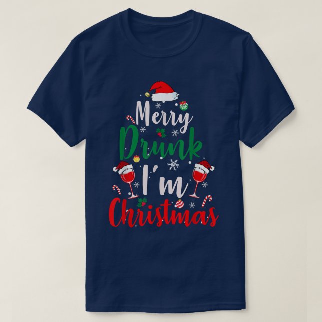 T-shirt Merry Drunk Je suis Noël Drôle Père Noël Joke Xmas (Design devant)
