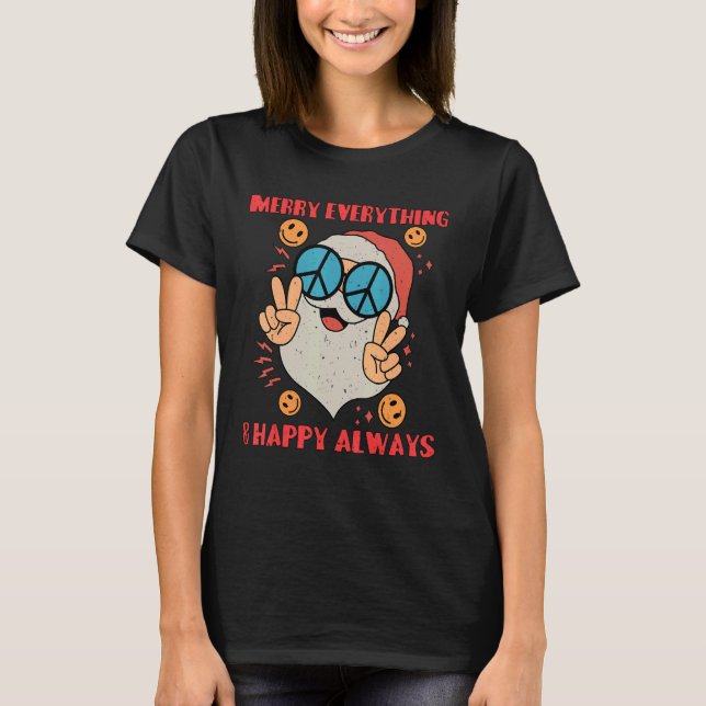 T-shirt Merry Everything Happy Always (Devant)