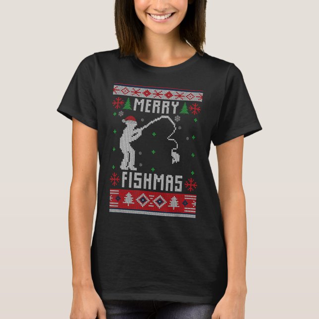 T-shirt Merry Fishmas Ugly Sweater Ugly Fishing Christmas  (Devant)