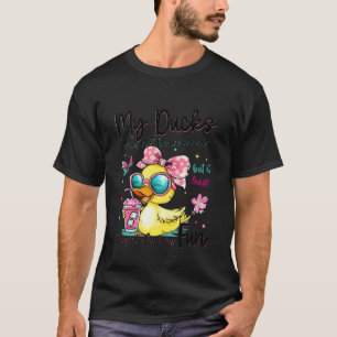 T-shirt Mes canards ne sont peut-être pas en rang mais au
