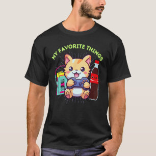 T-shirt Mes choses préférées Chats Jeux Soda Pop et les an