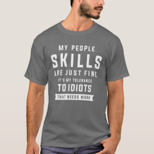T-shirt Mes Compétences En Personnel Sont Simplement Très