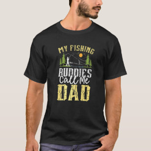 T-shirt Mes Copains de Pêche M'appellent Papa Vêtements de