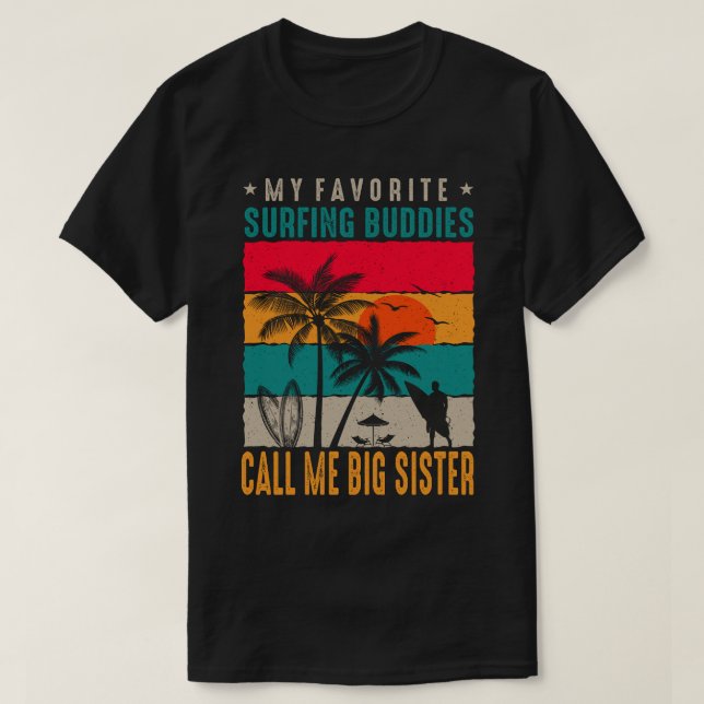 T-shirt Mes copains préférés de surf M'APPELLENT GROS SOEU (Design devant)