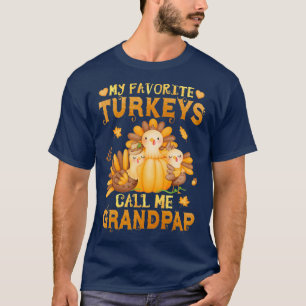 T-shirt Mes Dindons Favoris Appelez-Moi Grandpap Funny Fal