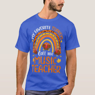 T-shirt Mes Dindons Préférés M'Appelent Maître De Musique 