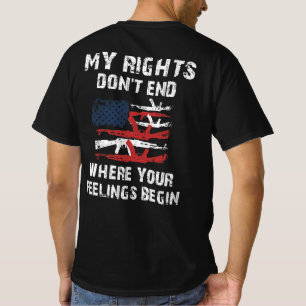 T-shirt Mes droits ne s'arrêtent pas là où vos sentiments 